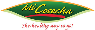 MI COSECHA THE HEALTHY WAY TO GO! logo