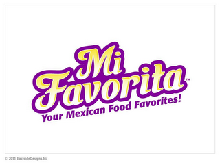 MI FAVORITA YOUR MEXICAN FOOD FAVORITES! logo