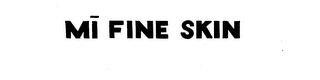 MI FINE SKIN logo