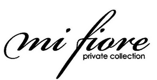 MI FIORE PRIVATE COLLECTION logo