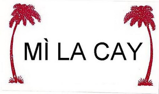 MI LA CAY logo