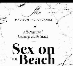 MI MADISON INC. ORGANICS ALL-NATURAL LUXURY BATH SOAK SEX ON THE BEACH logo