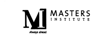 MI MASTERS INSTITUTE ALWAYS AHEAD logo