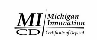 MI MICHIGAN INNOVATION CD CERTIFICATE OF DEPOSIT logo