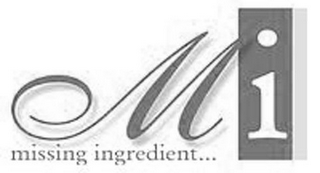 MI MISSING INGREDIENT... logo
