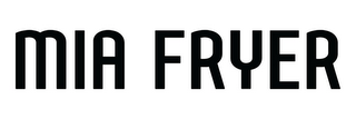 MIA FRYER logo
