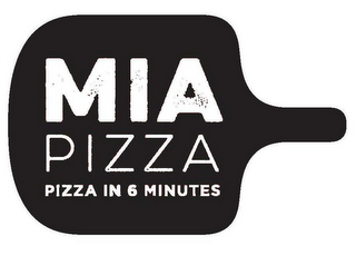 MIA PIZZA PIZZA IN 6 MINUTES logo
