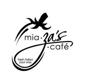 MIA ZA'S · CAFÉ FRESH ITALIAN YOUR WAY logo