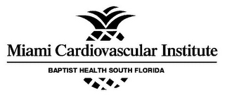 MIAMI CARDIOVASCULAR INSTITUTE BAPTIST HEALTH SOUTH FLORIDA logo