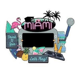 MIAMI DRINK N' SPIN LETS PLAY! logo