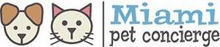 MIAMI PET CONCIERGE