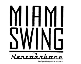 MIAMI SWING BY RENZOARBORE DESIGN CAPPELLINI LICHERI logo