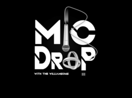 MIC DROP WITH THE WILLIAMSONS logo