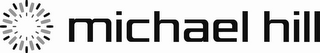 MICHAEL HILL logo