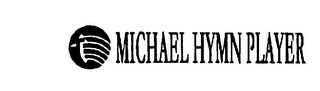 MICHAEL HYMN PLAYER logo