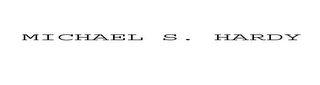 MICHAEL S.  HARDY logo