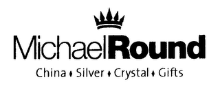 MICHAELROUND CHINA SILVER CRYSTAL GIFTS logo