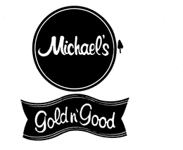 MICHAEL'S GOLD N' GOOD logo