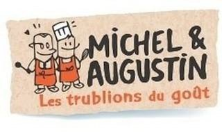 MICHEL & AUGUSTIN LES TRUBLIONS DU GOÛT logo