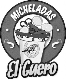 · MICHELADAS · EL GUERO logo