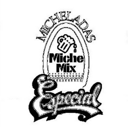 MICHELADAS MICHE MIX ESPECIAL logo