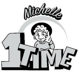 MICHELLE 1 TIME logo