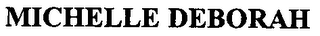 MICHELLE DEBORAH logo
