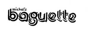 MICHEL'S BAGUETTE logo