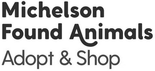 MICHELSON FOUND ANIMALS ADOPT & SHOP logo