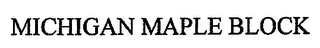 MICHIGAN MAPLE BLOCK logo