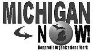 MICHIGAN NOW NONPROFIT ORGANIZATIONS WORK logo