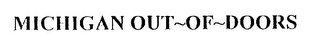 MICHIGAN OUT-OF-DOORS logo