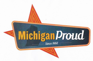 MICHIGAN PROUD SINCE 1982 logo