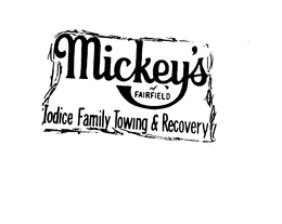 MICKEY'S OF FAIRFIELD IODICE FAMILY TOWING & RECOVERY logo