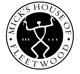 ·MICK'S HOUSE OF· FLEETWOOD logo