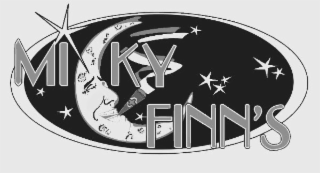 MICKY FINN'S