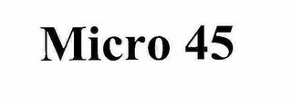 MICRO 45 logo