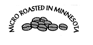 MICRO ROASTED IN MINNESOTA