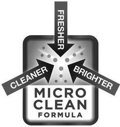 MICROCLEAN FORMULA, CLEANER, BRIGHTER, FRESHER logo