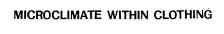MICROCLIMATE WITHIN CLOTHING logo