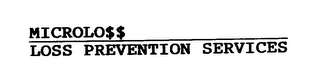 MICROLO$$ LOSS PREVENTION SERVICES logo
