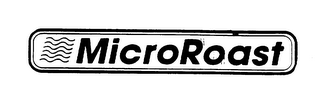 MICROROAST