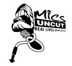 MICS UNCUT: REAL LIVES REAL LINES logo
