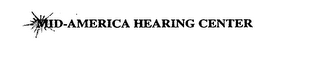 MID-AMERICA HEARING CENTER logo