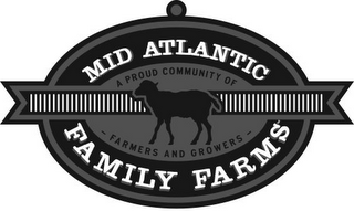 MID ATLANTIC FAMILY FARMS A PROUD COMMUNITY OF - FARMERS AND GROWERS - logo