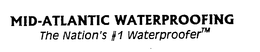 MID-ATLANTIC WATERPROOFING THE NATION'S #1 WATERPROOFER logo