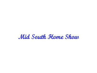MID SOUTH HOME SHOW logo