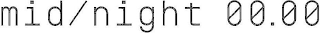 MID/NIGHT 00.00 logo
