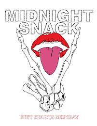 MIDNIGHT SNACK DIET STARTS MONDAY