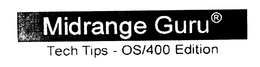 MIDRANGE GURU TEH TIPS OS/400 EDITION logo